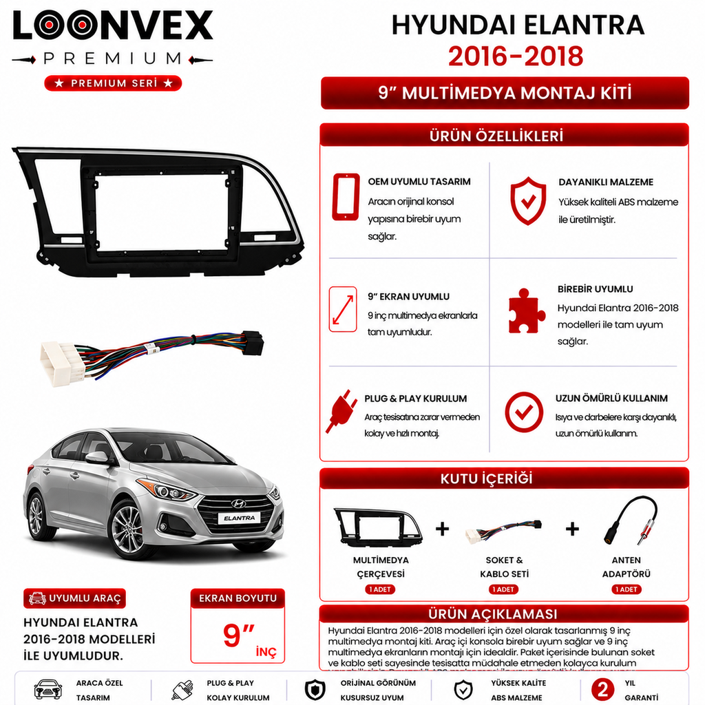 [LNV-CER-0121] LOONVEX PREMIUM – HYUNDAI ELANTRA 2016-2018 9" MULTİMEDYA ÇERÇEVE + SOKET KİTİ