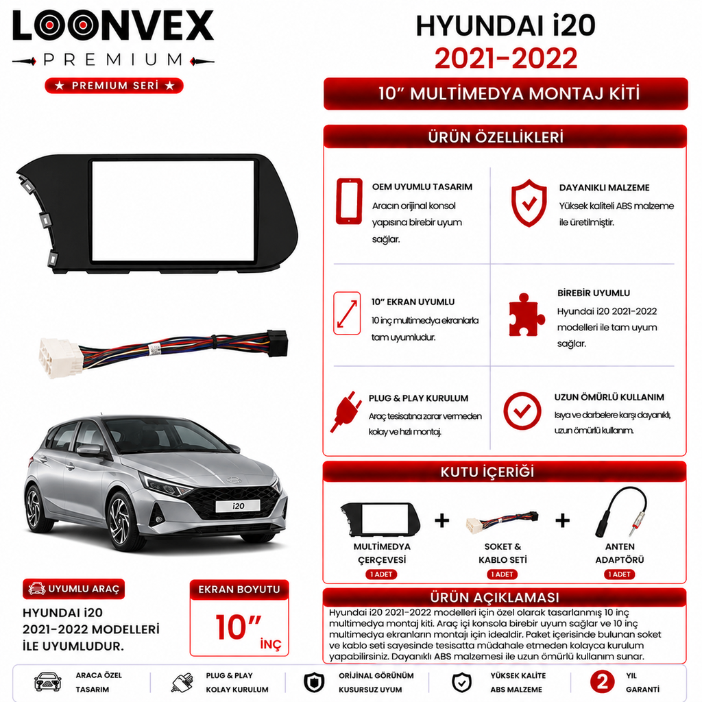 LOONVEX PREMIUM – HYUNDAI i20 2021-2022 10" MULTİMEDYA ÇERÇEVE + SOKET KİTİ
