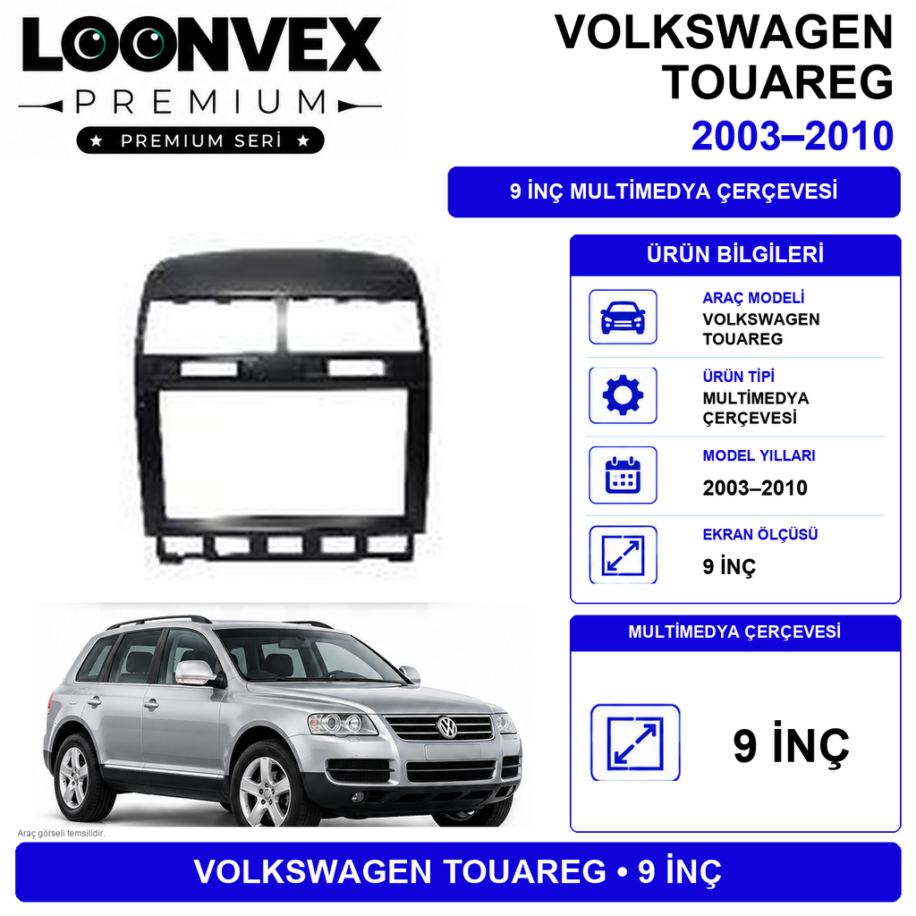 LOONVEX Premium Volkswagen Touareg 2002-2009 9" Multimedya Çerçeve Kiti