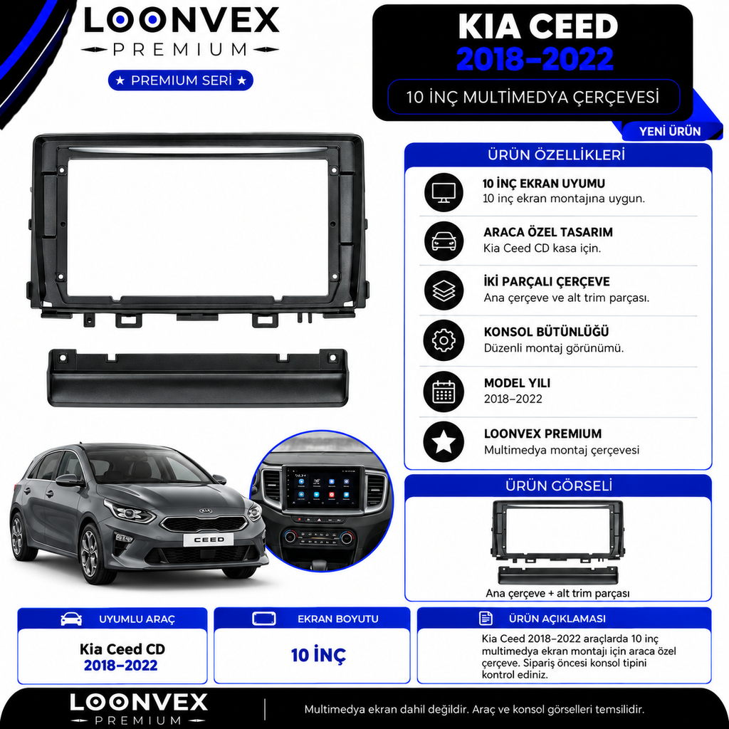 LOONVEX Premium KİA CEED NEW 10 İNÇ 2018/2022 EN YENİ MODELİ Multimedya Çerçevesi