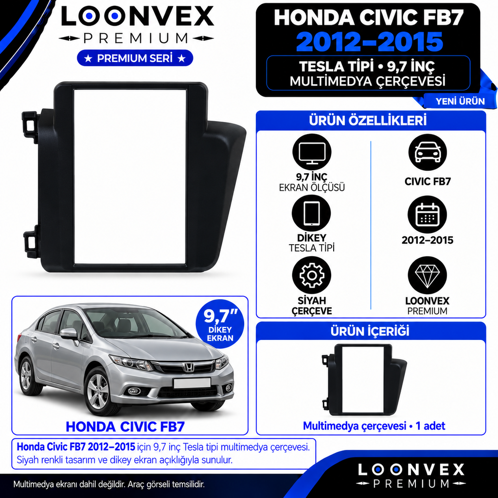LOONVEX Premium HONDA CİVİC FB7 9.7''İNÇ TESLA 2012/2015 Multimedya Çerçevesi