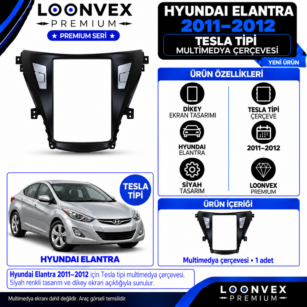 LOONVEX Premium HYUNDAİ ELANTRA TESLA 2011-2012 Multimedya Çerçevesi