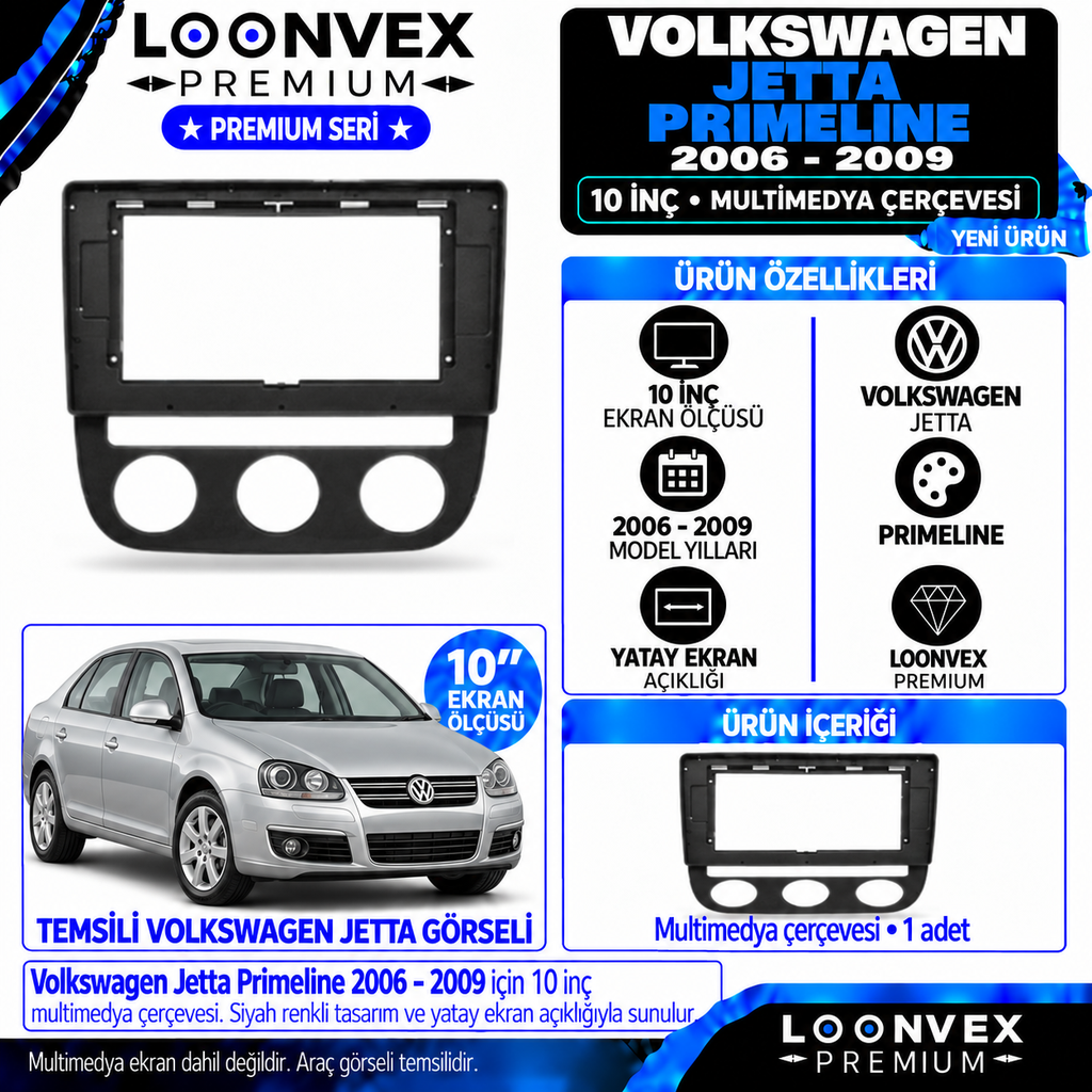 LOONVEX Premium VOLKSWAGEN JETTA PRİMELİNE 10 İNCH 2006-2009 Multimedya Çerçevesi