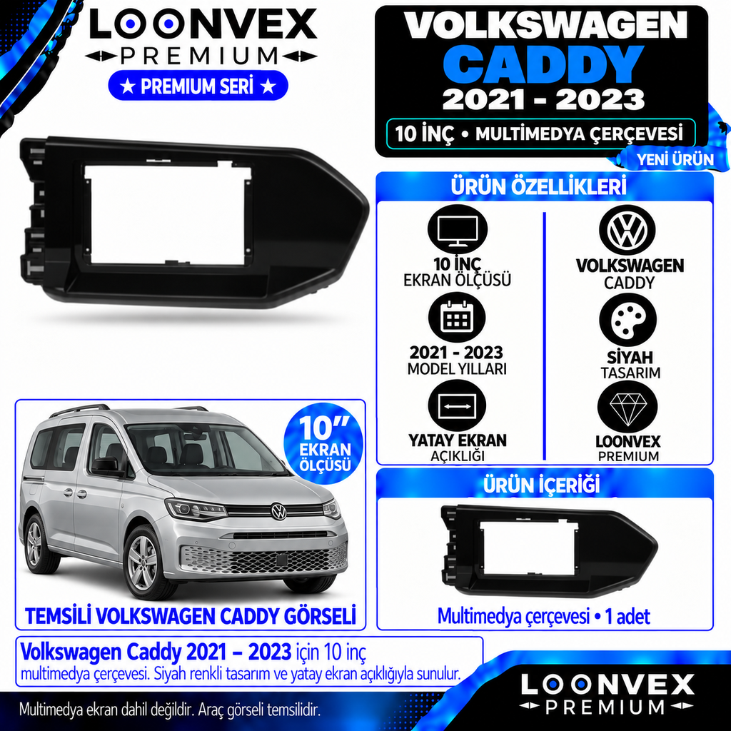 LOONVEX Premium VOLKSWAGEN CADDY 2021-2023 10 İNCH Multimedya Çerçevesi