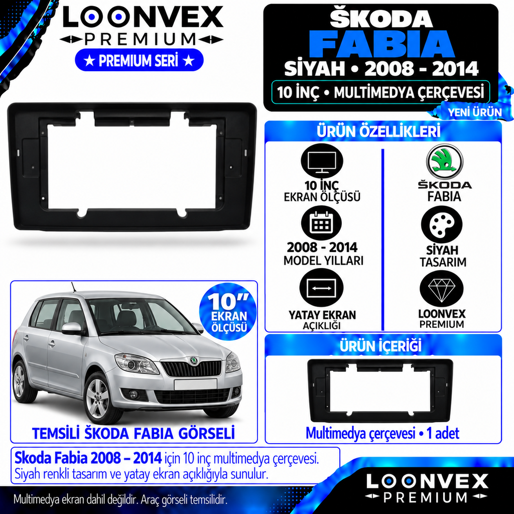 LOONVEX Premium SKODA FABİA SİYAH 2008-2014 10 İNCH (Siyah) Multimedya Çerçevesi