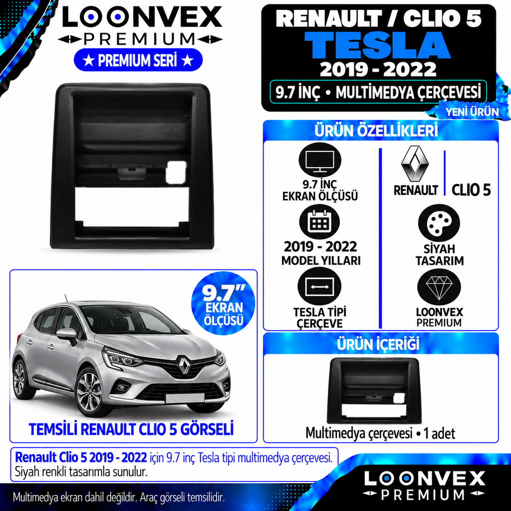 LOONVEX Premium RENAULT CLİO 5 TESLA 9.7''İNÇ 2019/2022 Multimedya Çerçevesi