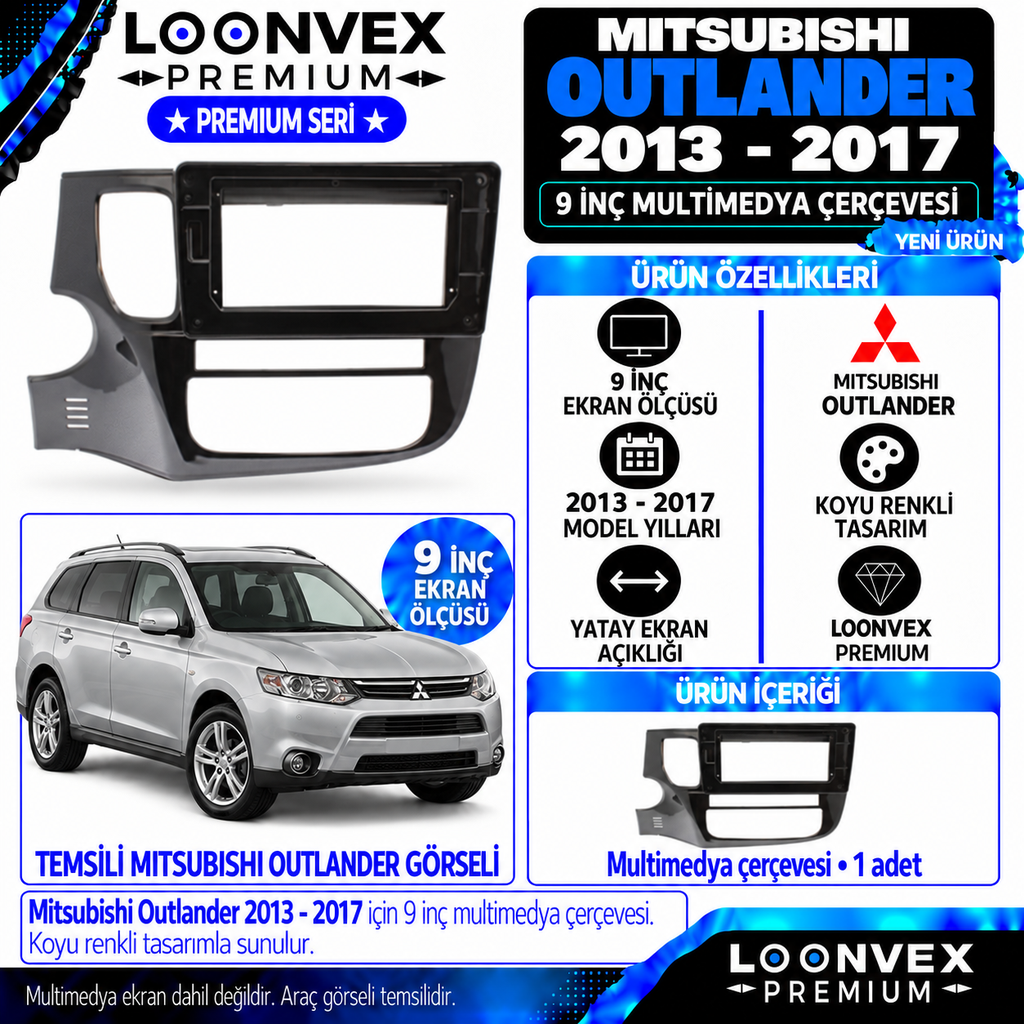 LOONVEX Premium MİTSUBİSHİ OUTLANDER 2013-2017 9 İNCH Multimedya Çerçevesi