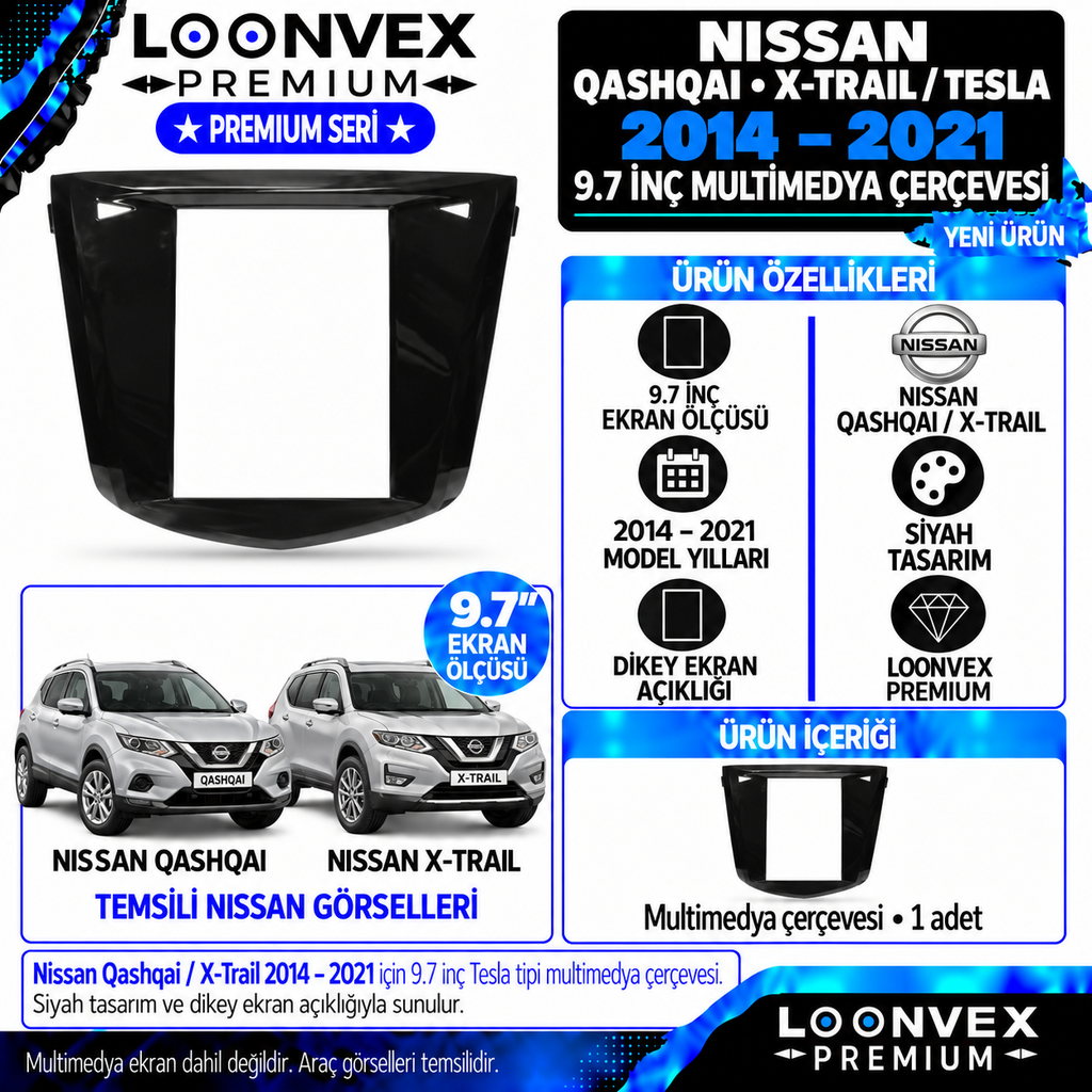 LOONVEX Premium NİSSAN QASHQAİ/X-TRAİL TESLA 9.7''İNÇ 2014/2021 Multimedya Çerçevesi