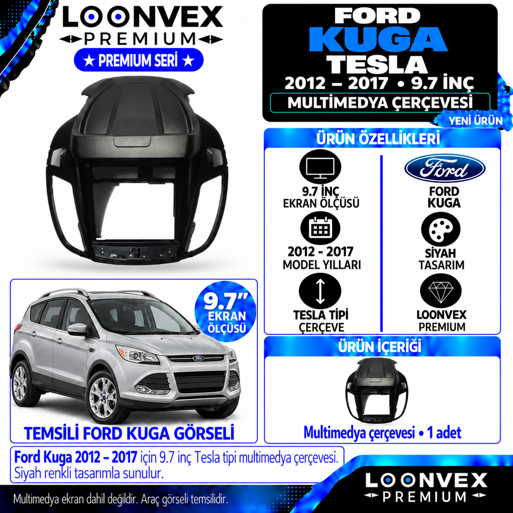 LOONVEX Premium FORD KUGA TESLA 9.7''İNÇ 2012/2017 Multimedya Çerçevesi