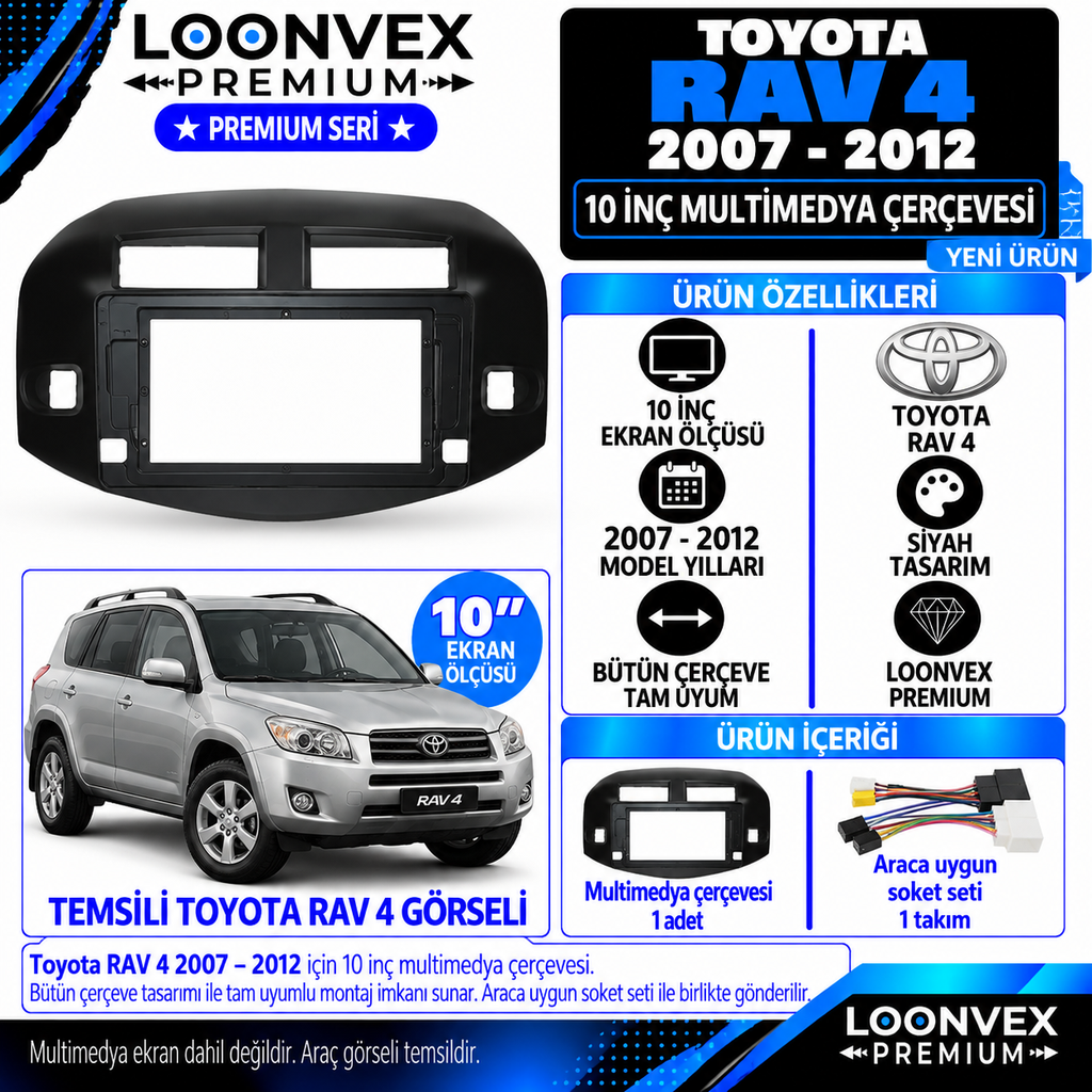 LOONVEX Premium TOYOTA RAV 4 2007/2012 10 İNÇ-BÜTÜN ÇERÇEVE Multimedya Çerçevesi