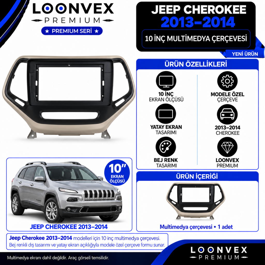 LOONVEX Premium JEEP CHEEROKEE 2013 /2014 10''İNÇ (Bej) Multimedya Çerçevesi