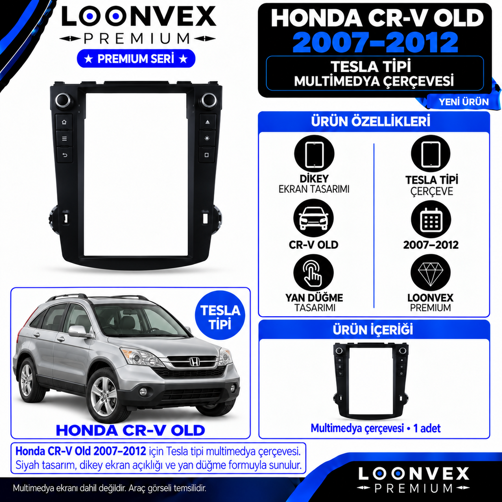 LOONVEX Premium HONDA CRV OLD TESLA 2007 / 2012 Multimedya Çerçevesi
