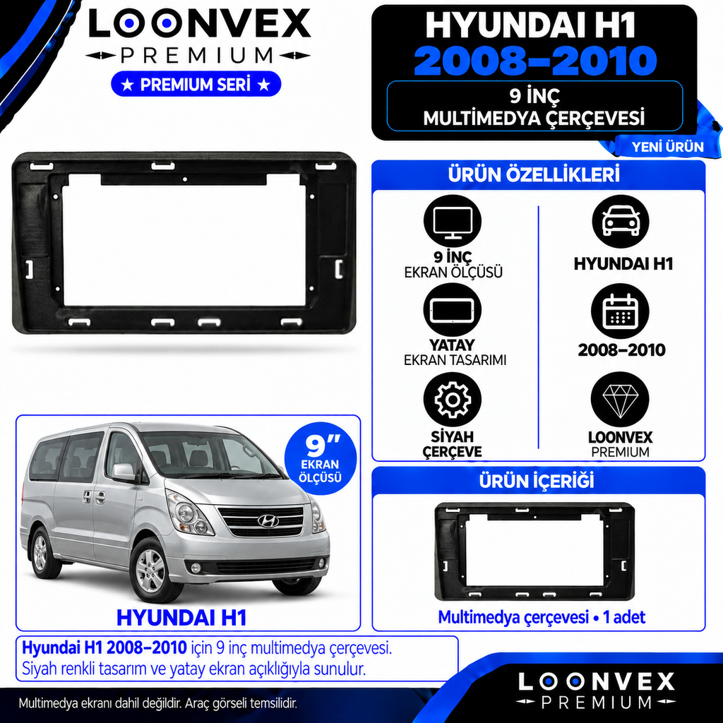 LOONVEX Premium HYUNDAİ H1 2008-2010 9 İNCH Multimedya Çerçevesi