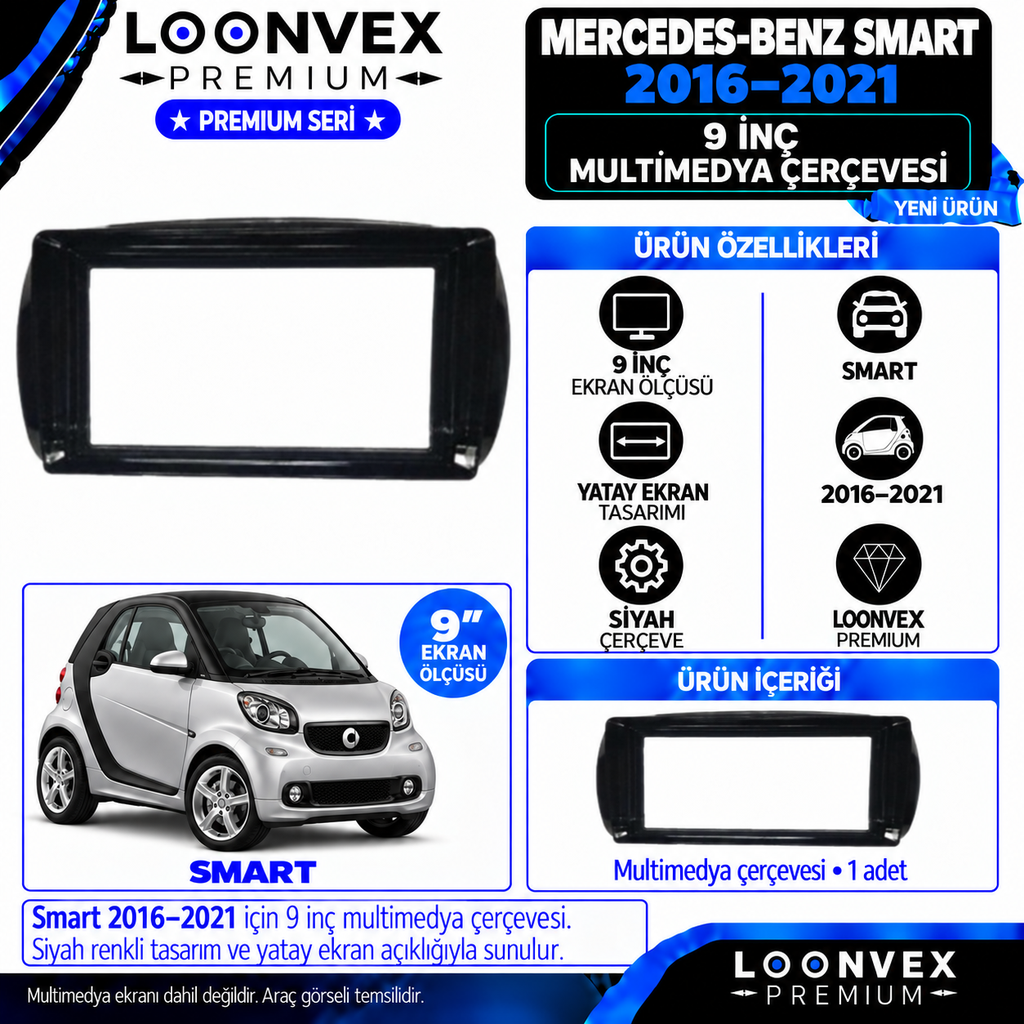 [LNV-CER-0410] LOONVEX Premium MERCEDES BENZ SMART 9"İNÇ 2016/2021 Multimedya Çerçevesi