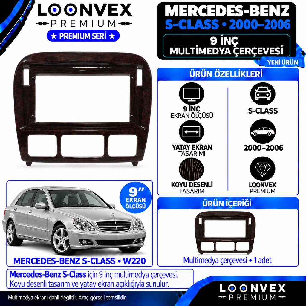 LOONVEX Premium MERCEDES S CLASS SCLASS SERİSİ 9''2000/2006 Multimedya Çerçevesi