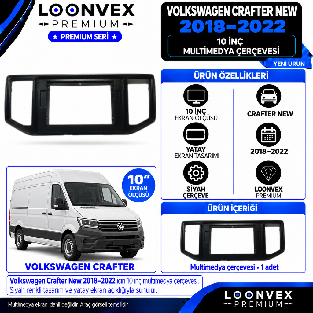 LOONVEX Premium VOLKSWAGEN CRAFTER NEW 2018/2022 10 İNCH Multimedya Çerçevesi