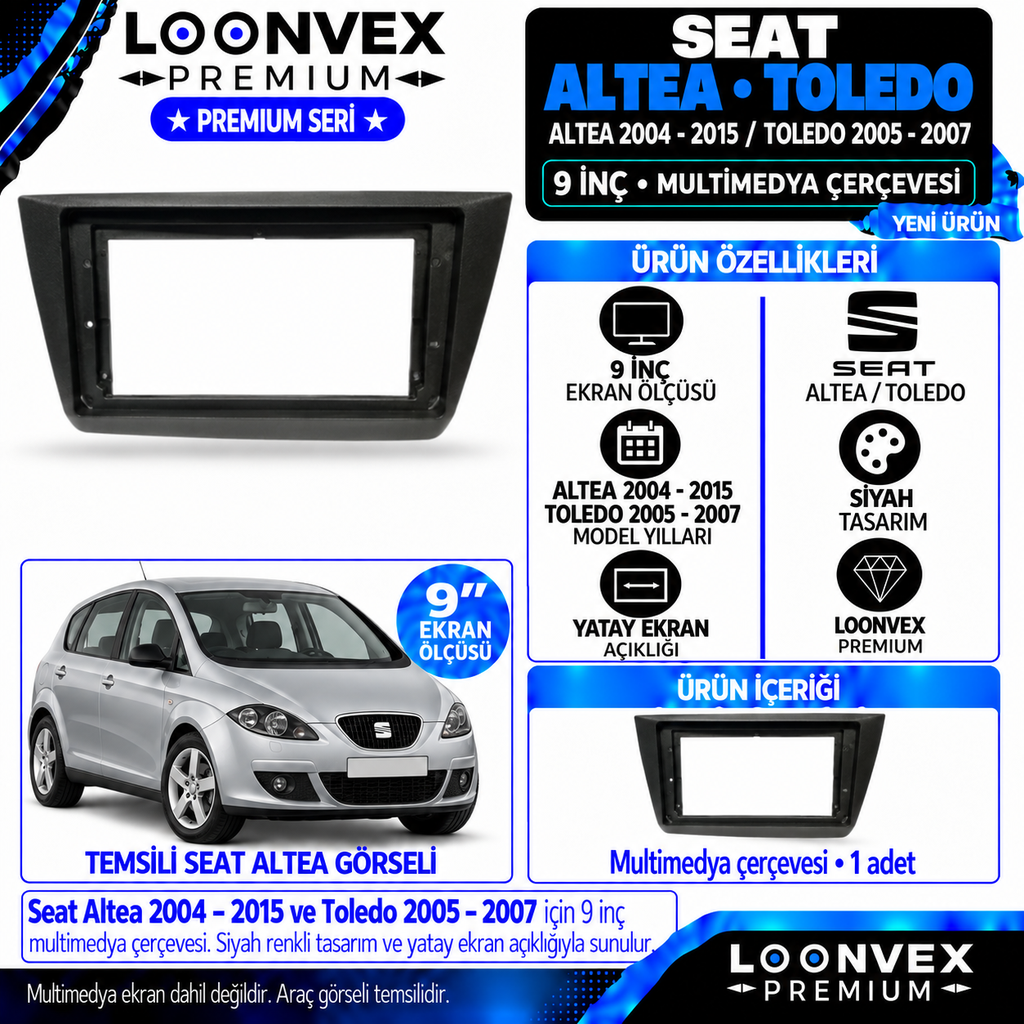 [LNV-CER-0434] LOONVEX Premium SEAT ALTEA 2004/2015 - TOLEDO 2005/2007 9 İNCH Multimedya Çerçevesi