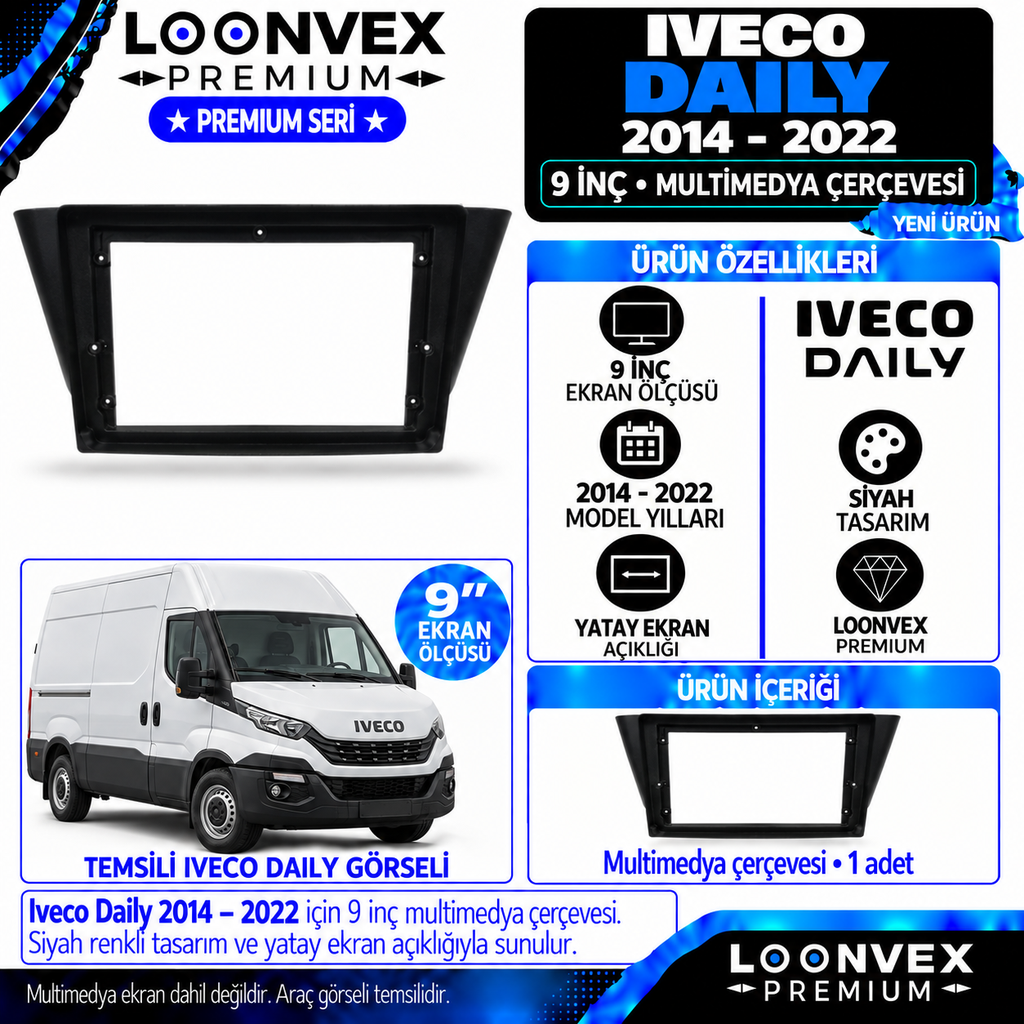 [LNV-CER-0442] LOONVEX Premium İVECO DAİLY 9''İNÇ 2014/2022 Multimedya Çerçevesi