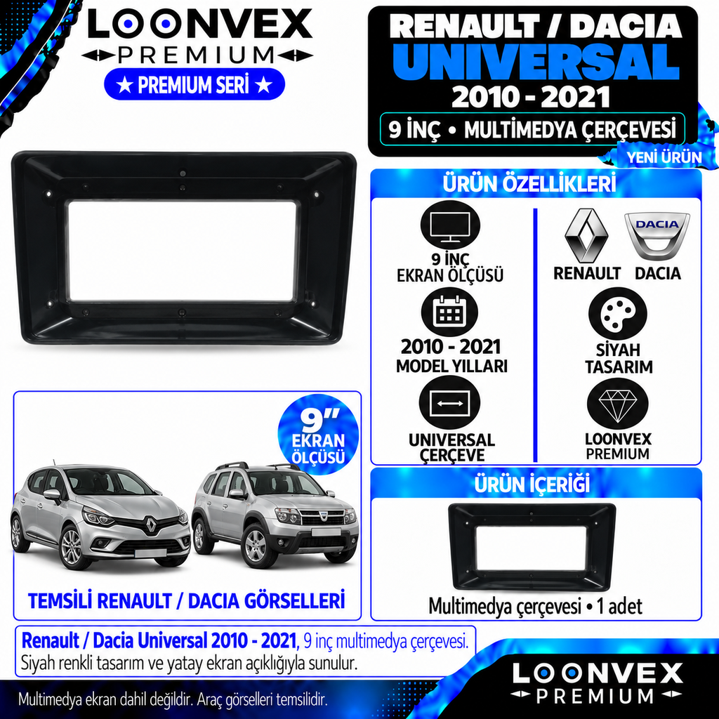LOONVEX Premium RENAULT/DACİA UNİVERSAL 9''İNÇ 2010 /2021 Multimedya Çerçevesi