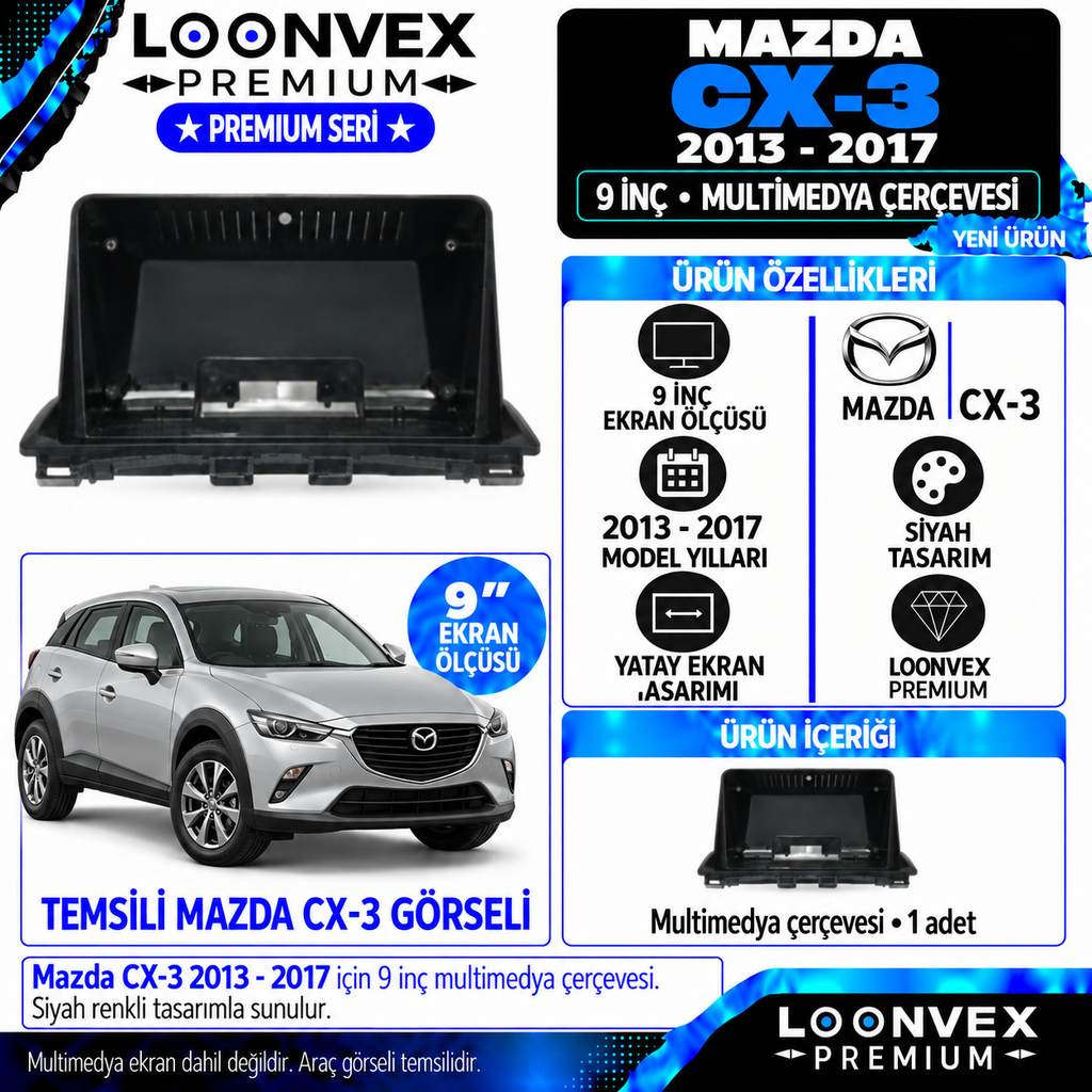 LOONVEX Premium MAZDA CX3/ CX 3 9''İNÇ 2013 /2017 Multimedya Çerçevesi