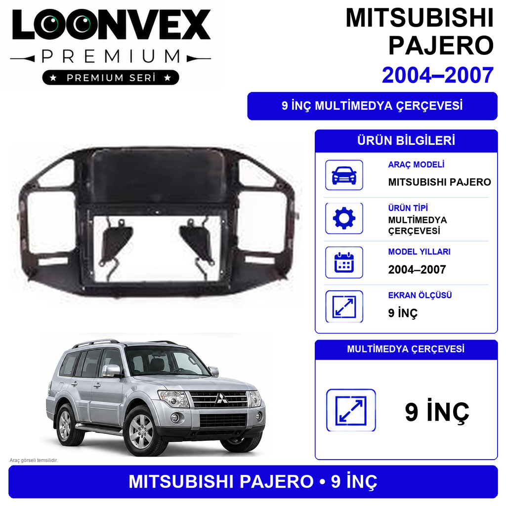 LOONVEX Premium MİTSUBİSHİ PAJERO 2004-2007 9 İNCH Multimedya Çerçevesi