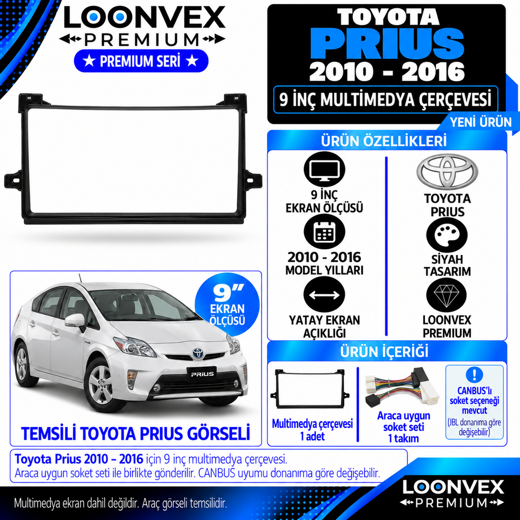 LOONVEX Premium TOYOTA PRIUS SEDAN 2010/ 2016 9 ''İNÇ Multimedya Çerçevesi