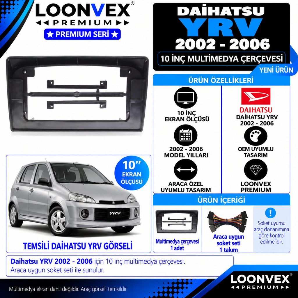 LOONVEX Premium DAİHATSU YRV 2002-2006 10 İNCH Multimedya Çerçevesi