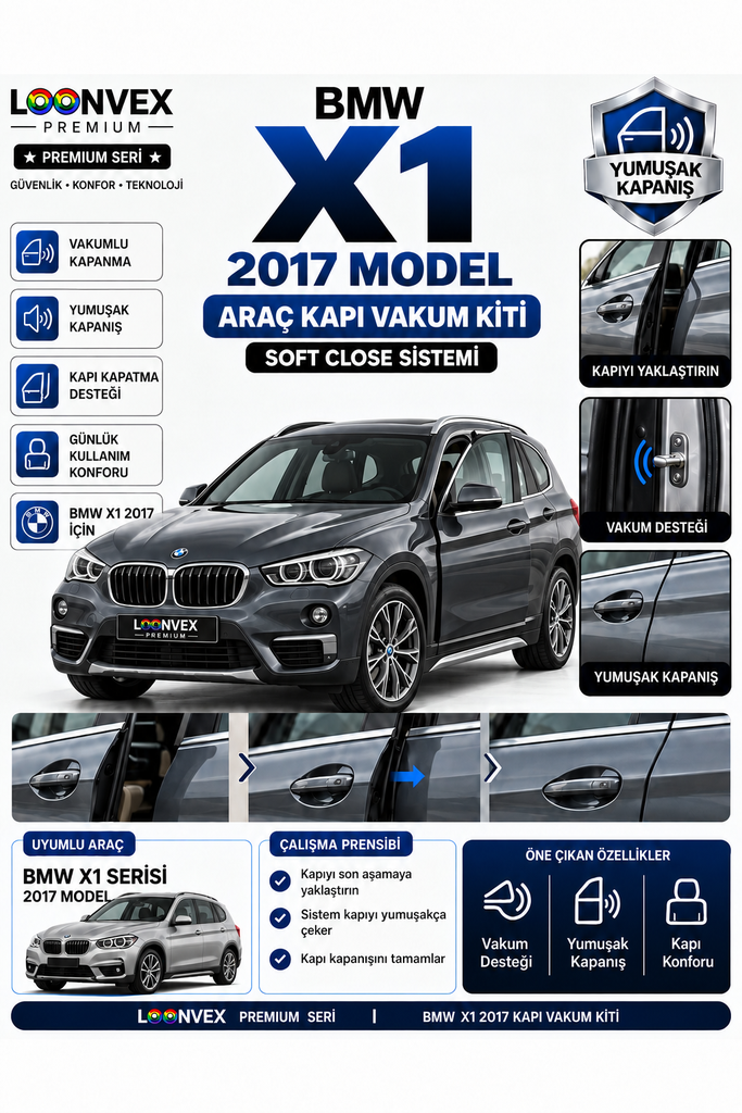 [LNV-VK-0009] LOONVEX BMW X1 2017 Model Araç Kapı Vakum Kiti – Soft Close