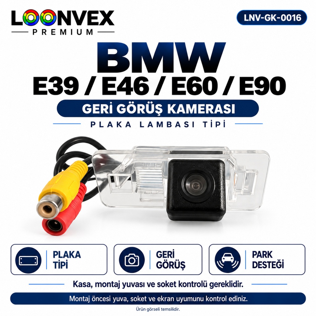 [LNV-GK-0016] LOONVEX BMW E39 / E46 / E60 / E90 Geri Görüş Kamerası