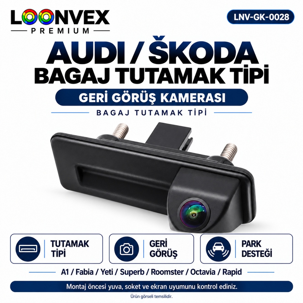 [LNV-GK-0028] LOONVEX AUDI / ŠKODA BAGAJ TUTAMAK TİPİ Geri Görüş Kamerası