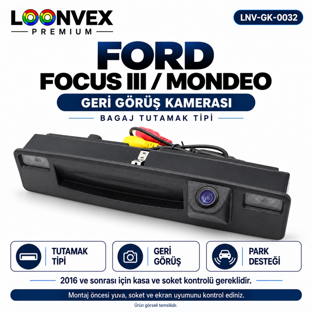[LNV-GK-0032] LOONVEX FORD FOCUS III / MONDEO Geri Görüş Kamerası