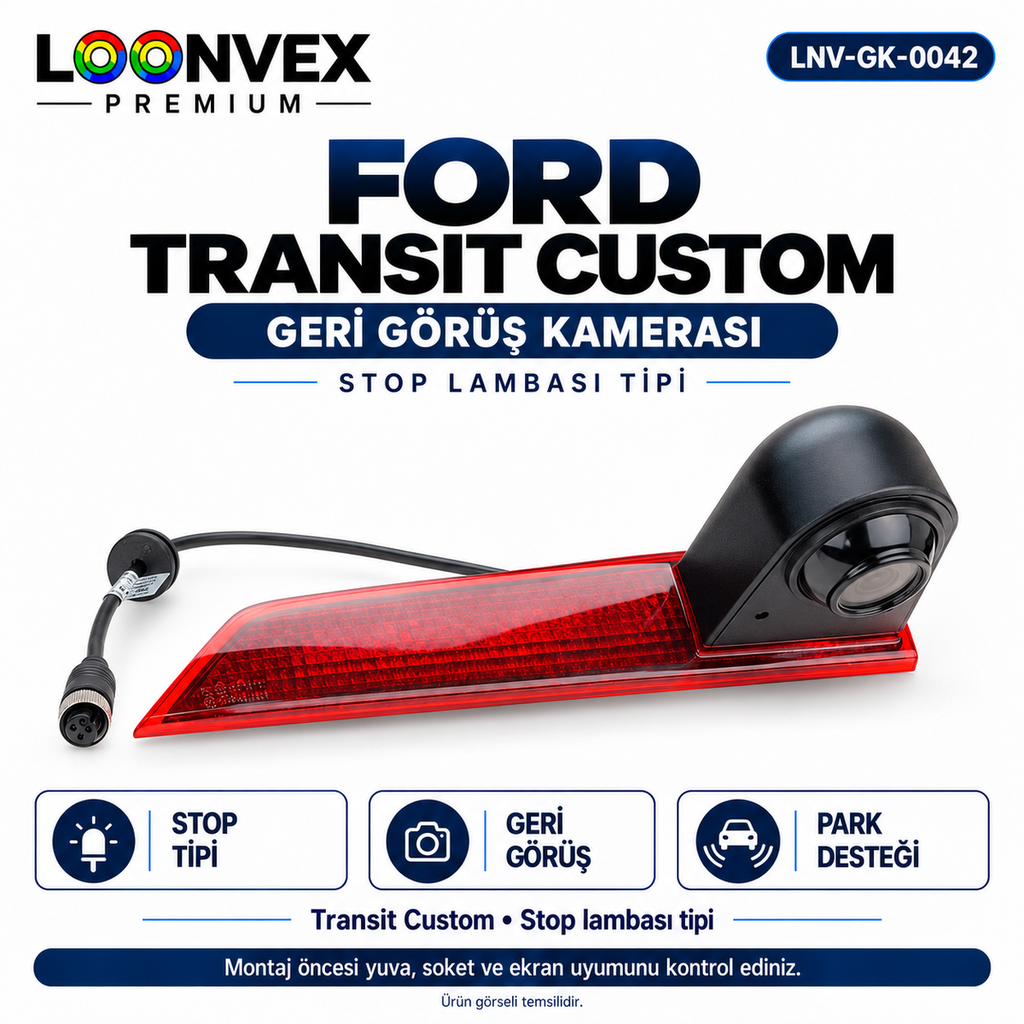 [LNV-GK-0042] LOONVEX FORD TRANSIT CUSTOM Geri Görüş Kamerası