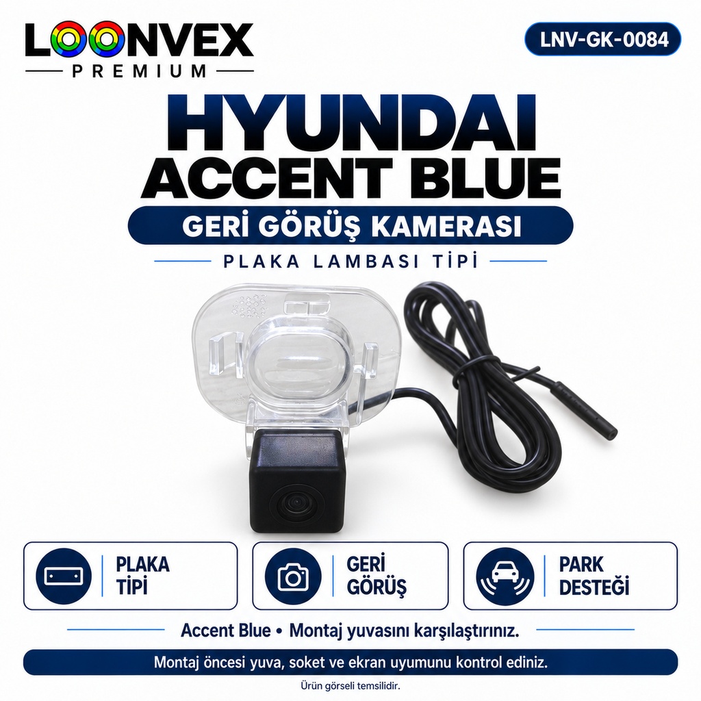 [LNV-GK-0084] LOONVEX HYUNDAI ACCENT BLUE Geri Görüş Kamerası