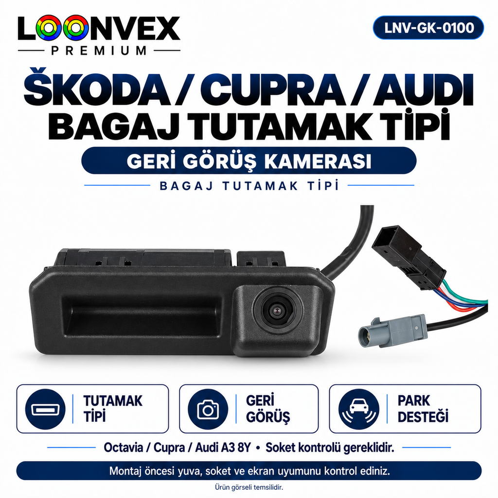 [LNV-GK-0100] LOONVEX ŠKODA / CUPRA / AUDI BAGAJ TUTAMAK TİPİ Geri Görüş Kamerası