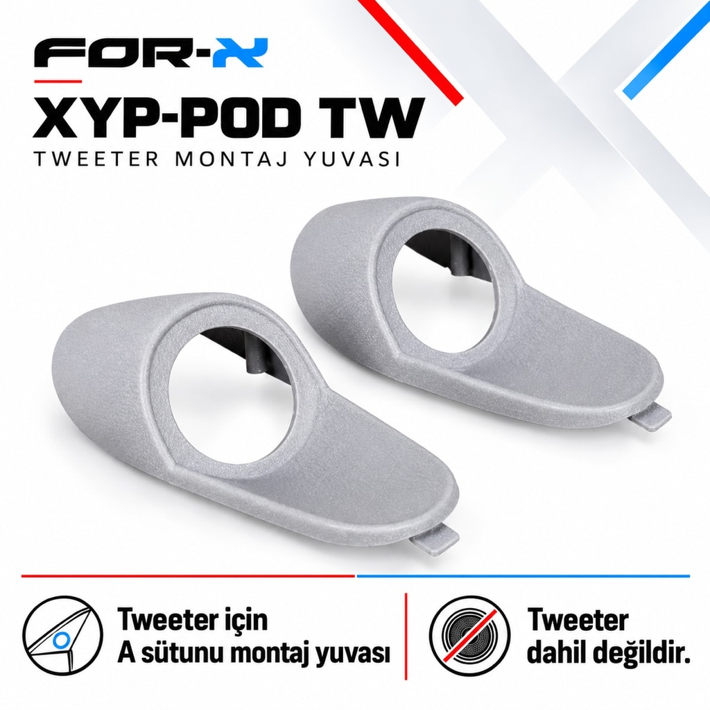 [FORX-CAT-567] FOR-X XYP-POD TW Tweeter Montaj Yuvası