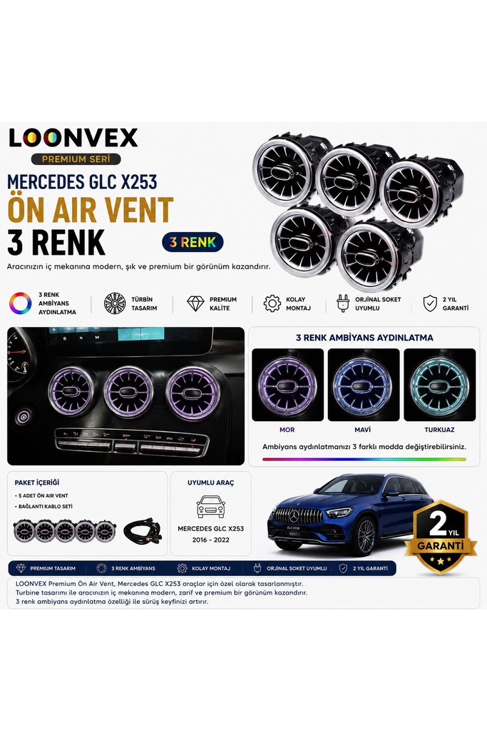 [LNV-AV-031] Premium Mercedes GLC X253 Ön Air Vent 3 Renk Ambiyans Aydınlatmalı 5 Parça Set