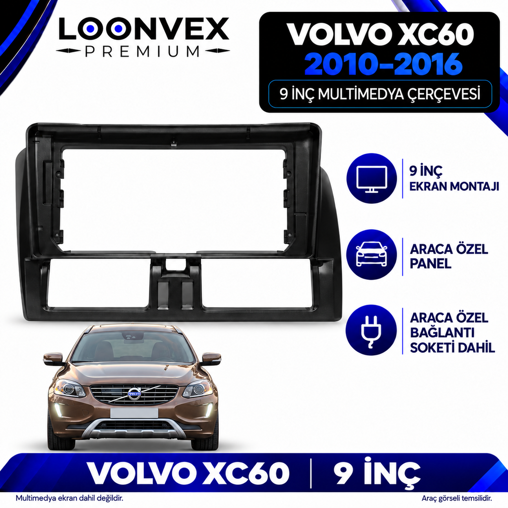 [LNV-CER-AVG-SA-1902] LOONVEX Volvo XC60 2010–2016 9 İnç Multimedya Çerçeve + Soket Seti