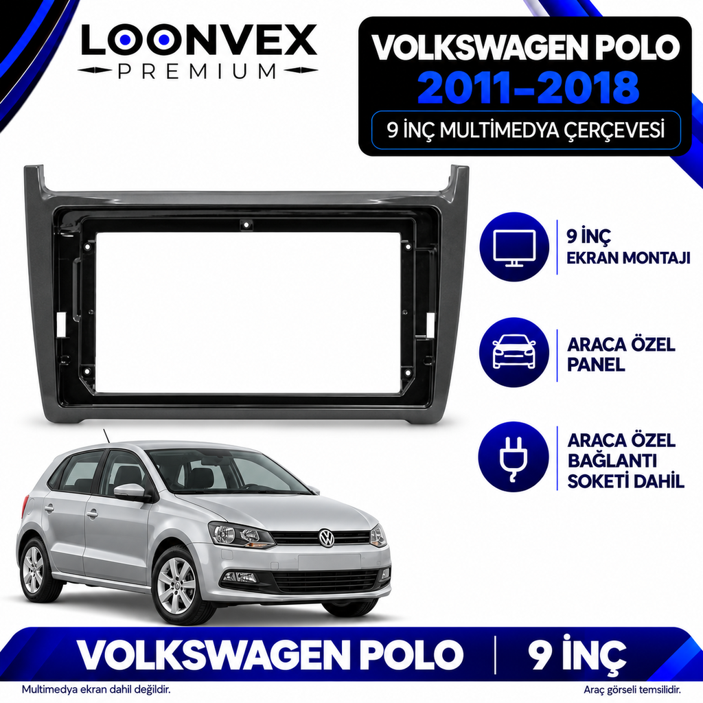 LOONVEX Volkswagen Polo 2011–2018 9 İnç Multimedya Çerçeve + Soket Seti