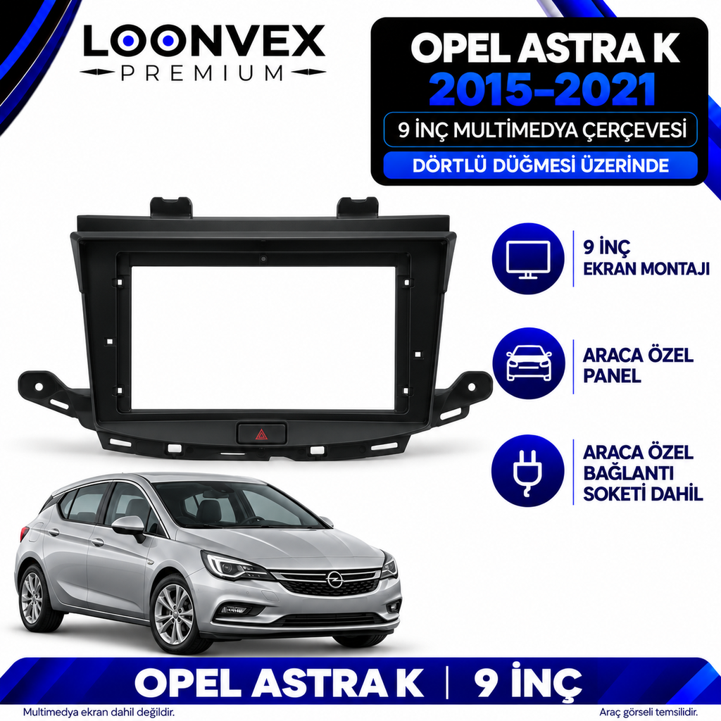 [LNV-CER-AVG-SA-2711] LOONVEX Opel Astra K 2015–2021 9 İnç Multimedya Çerçeve + Soket Seti — Dörtlü düğmesi üzerinde