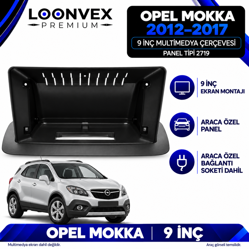 LOONVEX Opel Mokka 2012–2017 9 İnç Multimedya Çerçeve + Soket Seti — Panel tipi 2719