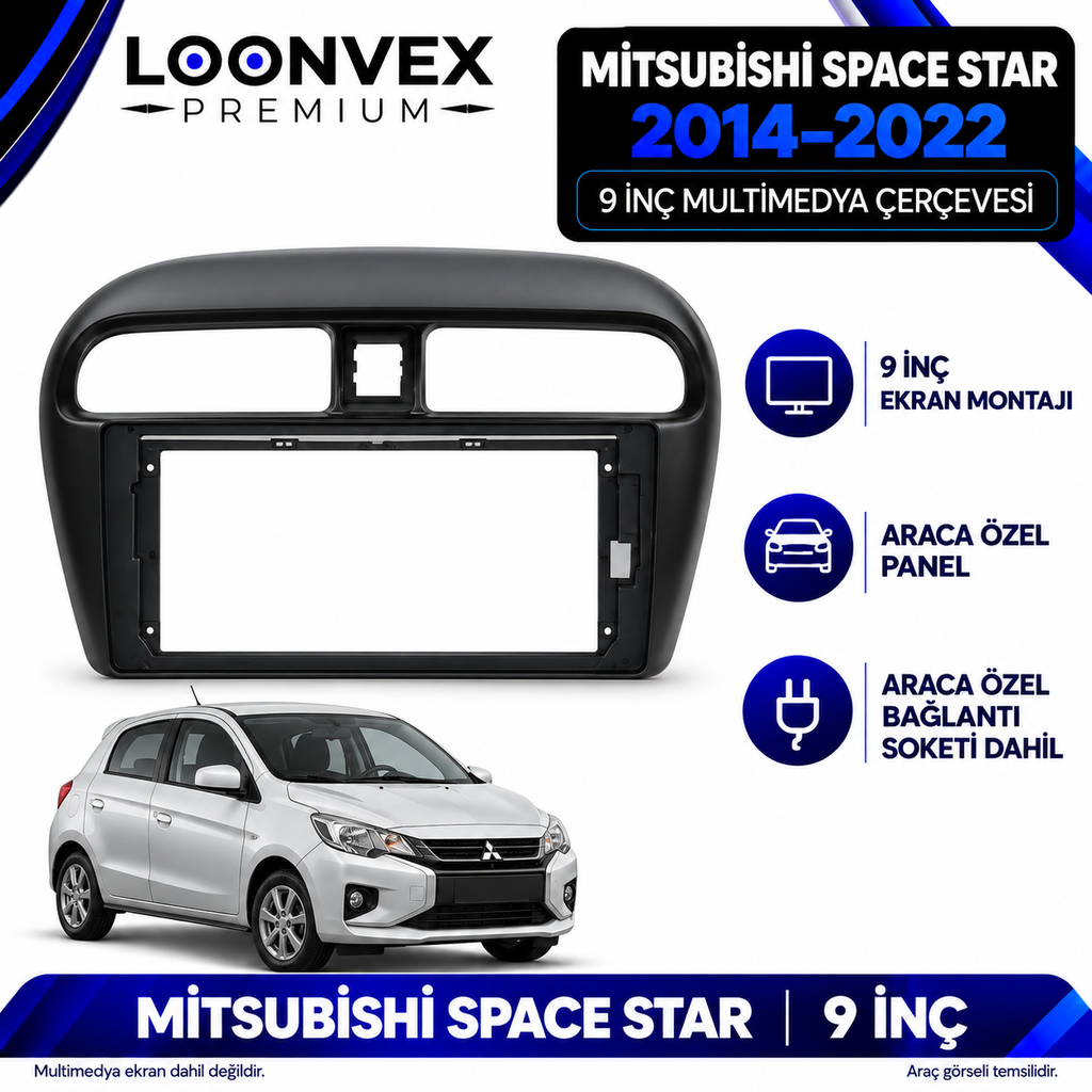 [LNV-CER-AVG-SA-3411] LOONVEX Mitsubishi Space Star 2014–2022 9 İnç Multimedya Çerçeve + Soket Seti