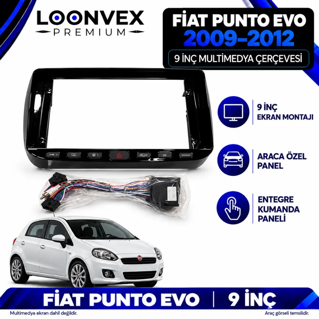 [LNV-CER-PUNTO-EVO-9] LOONVEX Fiat Punto Evo 2009–2012 9 İnç Multimedya Çerçeve ve Kumanda Paneli