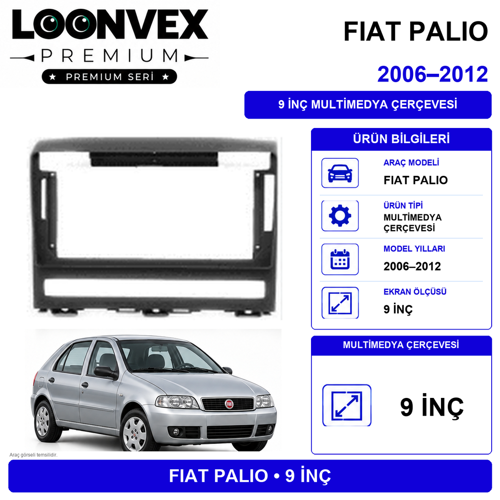 [LNV-CER-0645] LOONVEX FIAT PALIO 2006–2012 9 İnç Multimedya Çerçevesi