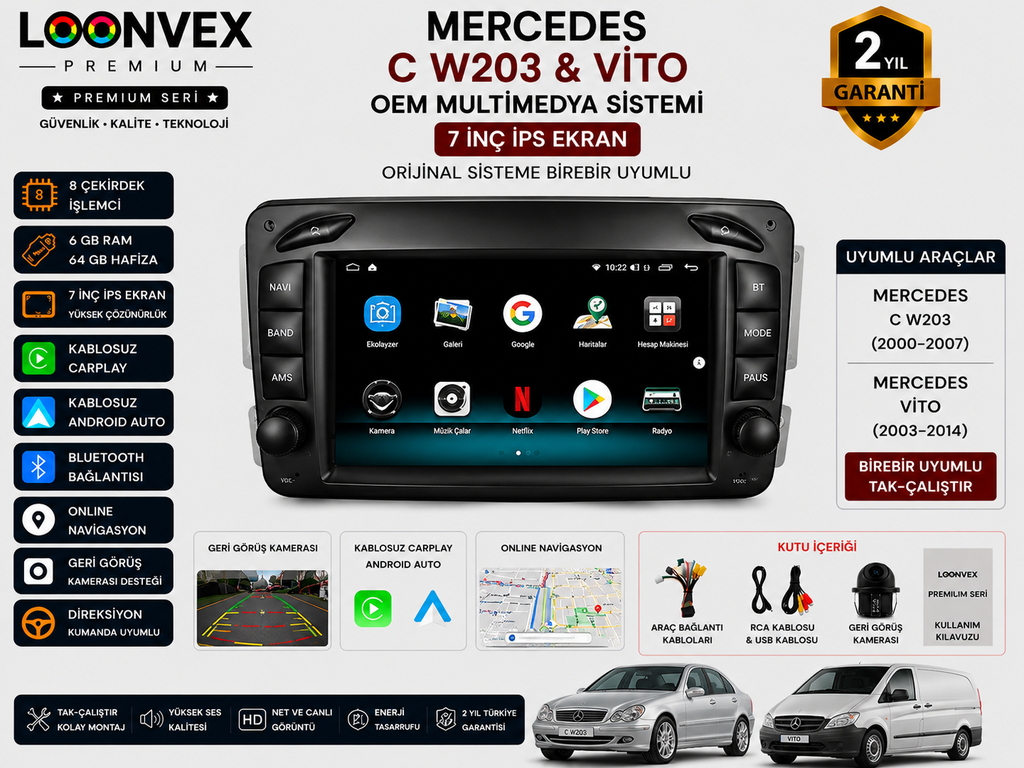 [LNV-MM-0066] Premium Mercedes C W203 / Vito OEM 7 İnç Multimedya Ekran | 8 Çekirdek | 6GB RAM | 64GB