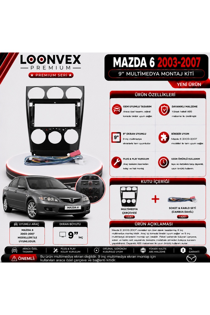 [LXZH56] Premium MAZDA 6 2003-2007 9 İnç Multimedya Çerçeve ve Montaj Kiti