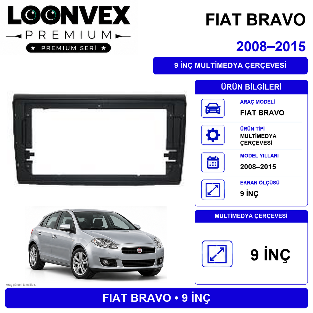 [LNV-CER-0044] LOONVEX Fiat Bravo II / 198 2006-2012 9 İnç Multimedya Çerçeve + Soket Kiti