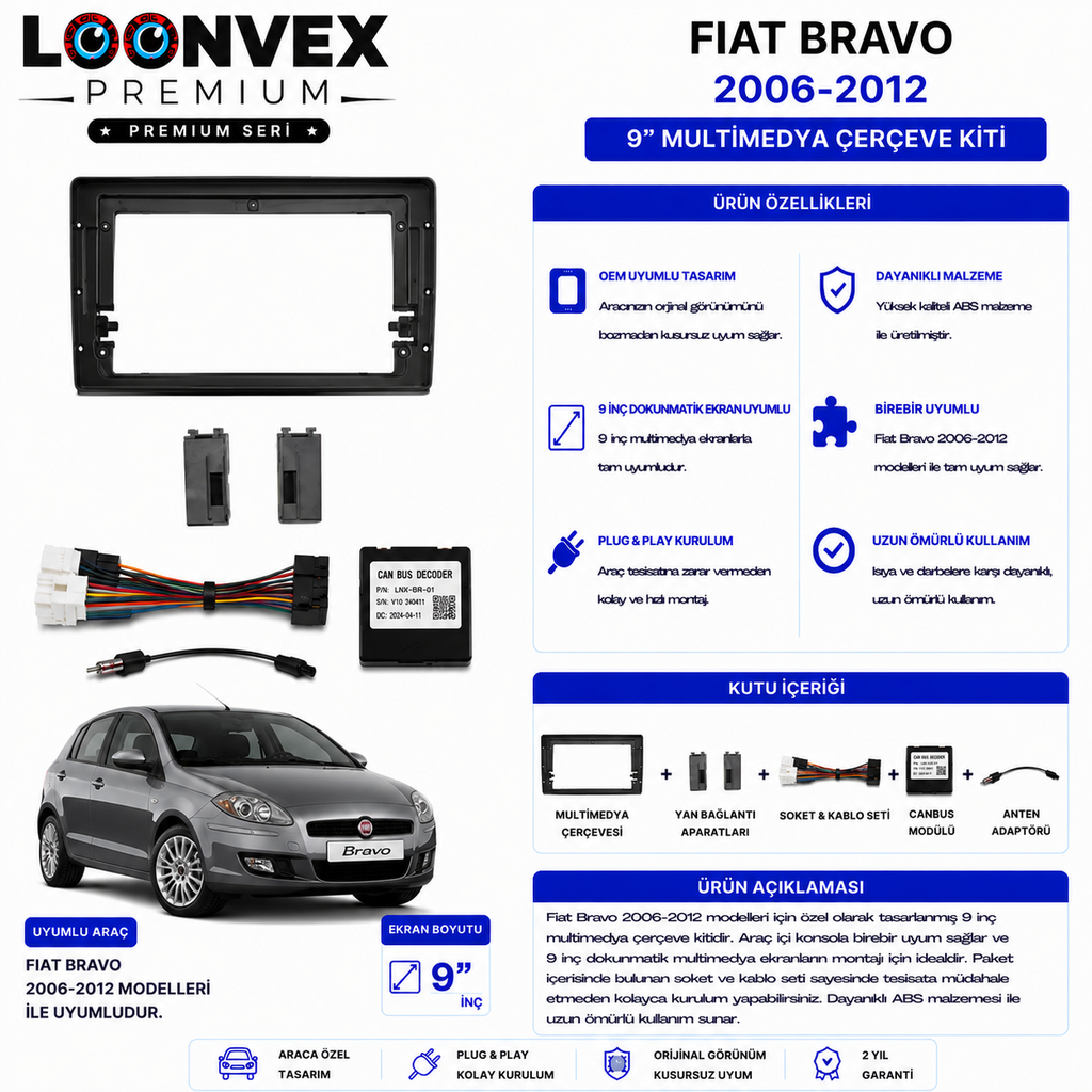 PREMIUM – FIAT BRAVO 2006-2012 9" MULTİMEDYA ÇERÇEVE + SOKET KİTİ