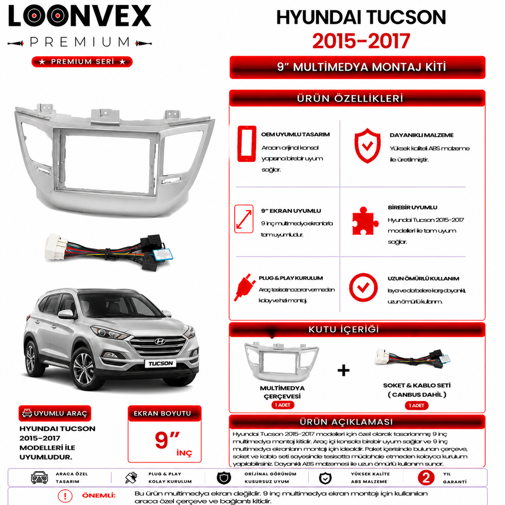 PREMIUM – HYUNDAI TUCSON 2015-2017 9" MULTİMEDYA ÇERÇEVE + SOKET KİTİ