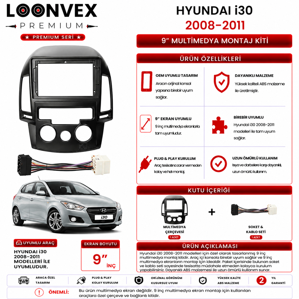 PREMIUM – HYUNDAI i30 2008-2011 M/C 9" MULTİMEDYA ÇERÇEVE + SOKET KİTİ