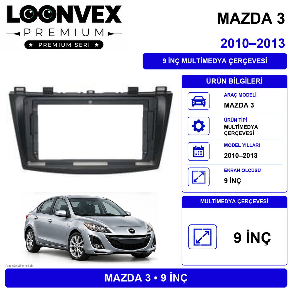 [LNV-CER-0185] LOONVEX PREMIUM MAZDA 3 2010-2012 9" MULTİMEDYA MONTAJ KİTİ